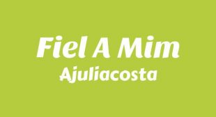 Fiel a mim Song Lyrics