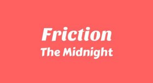 Friction Song Lyrics