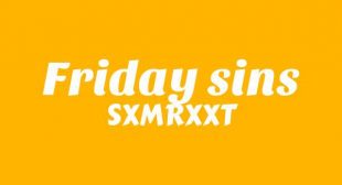 Friday Sins Song Lyrics