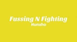 Fussing N Fighting Song Lyrics
