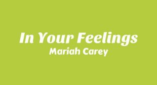 In Your Feelings Lyrics