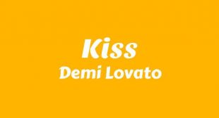 Lyrics of Kiss Song