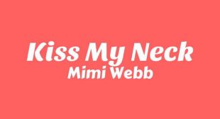 Kiss My Neck Song Lyrics