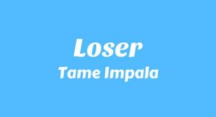 Lyrics of Loser Song