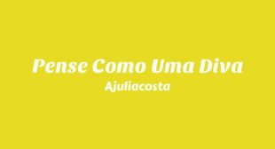 Pense Como Uma Diva (English Translation) Song Lyrics