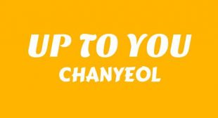 UP TO YOU Song Lyrics