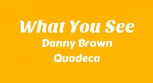 What You See Lyrics