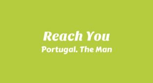 Lyrics of Reach You Song