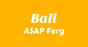 Ball Lyrics