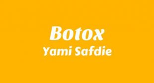 Lyrics of Botox Song