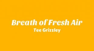 Lyrics of Breath of Fresh Air Song
