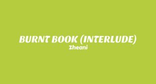 Lyrics of BURNT BOOK (INTERLUDE) Song