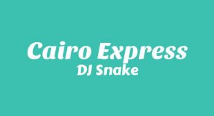 Cairo Express Lyrics
