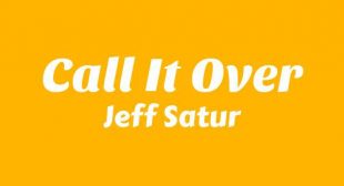 Call It Over Song Lyrics