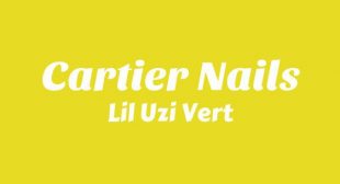 Cartier Nails Lyrics – Lil Uzi Vert