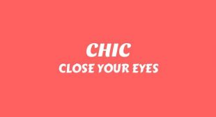 CHIC Lyrics