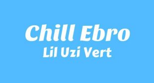 Chill Ebro Song Lyrics