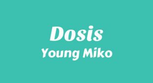 Lyrics of Dosis Song