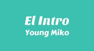El Intro Lyrics