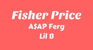 Fisher Price Song Lyrics