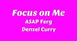 Focus on Me Song Lyrics