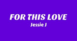 Lyrics of FOR THIS LOVE Song