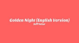 Golden Night (English Version) Lyrics