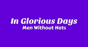 Lyrics of In Glorious Days Song