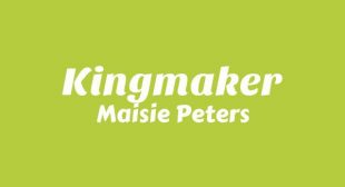 Kingmaker Lyrics