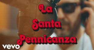 Lyrics of La Santa Pennicanza Song
