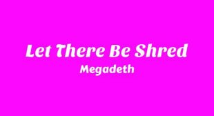 Let There Be Shred Lyrics