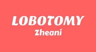 LOBOTOMY Song Lyrics