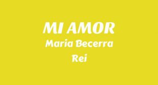 MI AMOR (English Translation) Song Lyrics