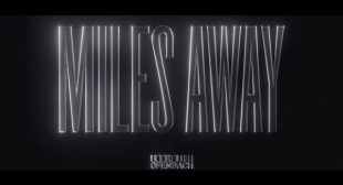 Miles Away Lyrics – Ofenbach
