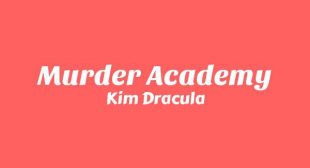 Murder Academy Song Lyrics