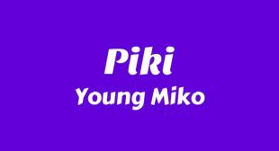 Lyrics of Piki Song