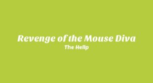 Revenge of the Mouse Diva Lyrics