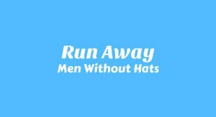 Lyrics of Run Away Song