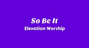 Lyrics of So Be It Song