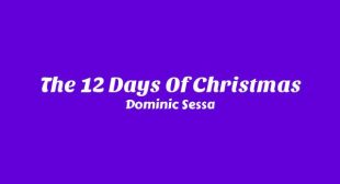 The 12 Days Of Christmas Lyrics