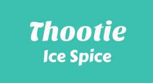 Lyrics of Thootie Song