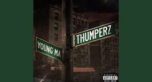 Thumperz Lyrics – Young M.A