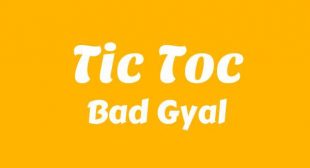 Lyrics of Tic Toc Song