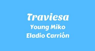 Traviesa (English Translation) Lyrics