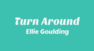 Turn Around Song Lyrics