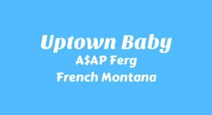 Uptown Baby Song Lyrics