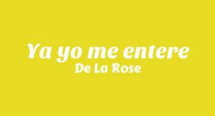 Ya yo me entere Lyrics