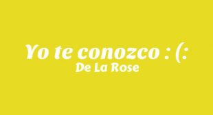 Yo te conozco  ( Lyrics