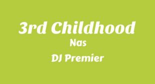 Lyrics of 3rd Childhood Song