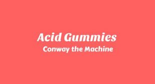 Acid Gummies Song Lyrics